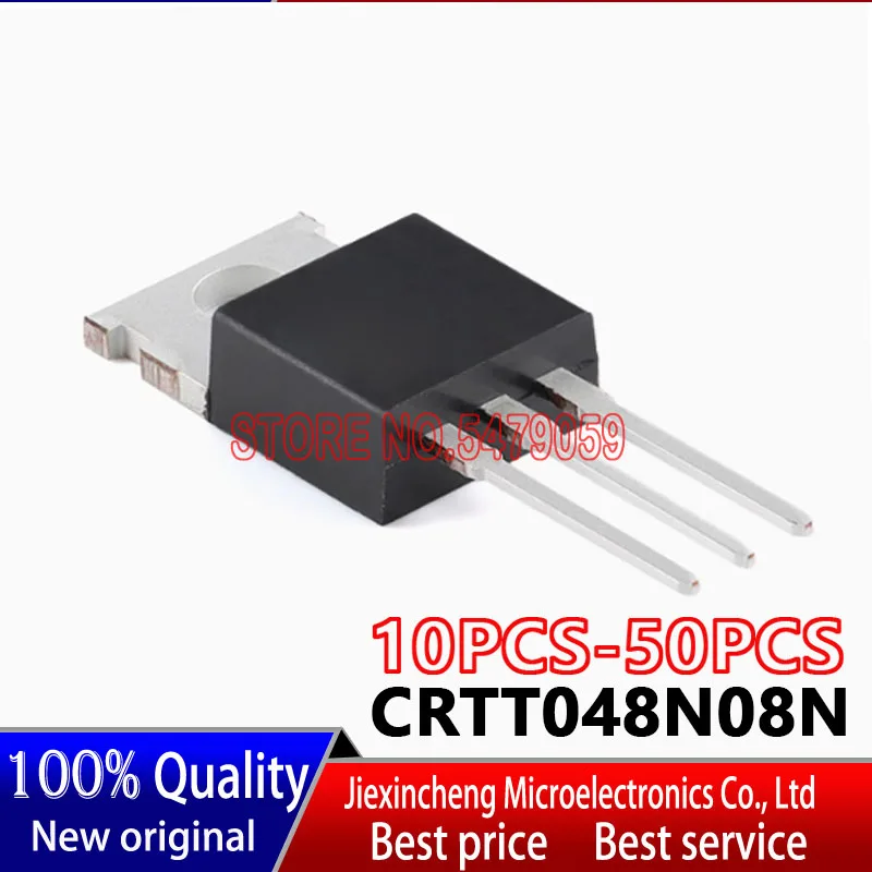 (10-50PCS) CRTT048N08N CRTT048N08 TO220 80A160V MOSFET New original