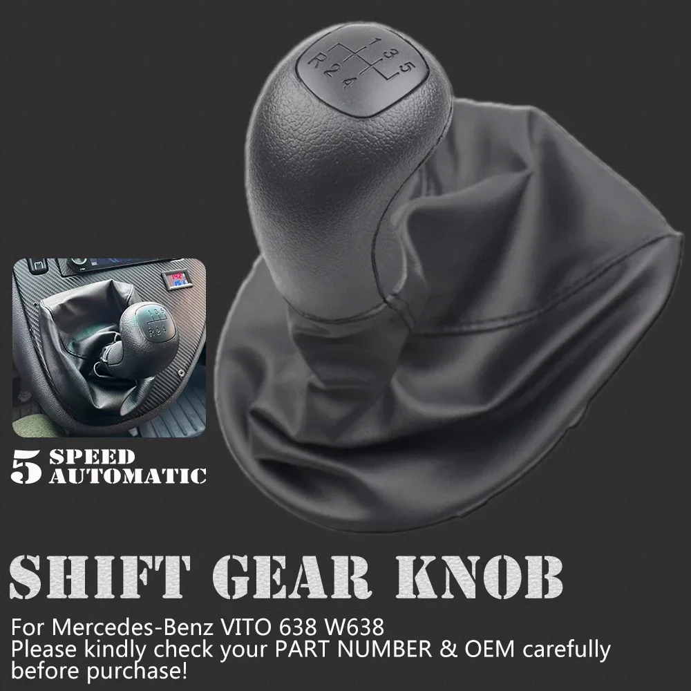 

5-скоростная ручная автомобильная ручка переключения передач, ручка формирователя с гетрами, крышка багажника # 0002670010 Подходит для Mercedes Benz VITO W638 1996-2000 гг.