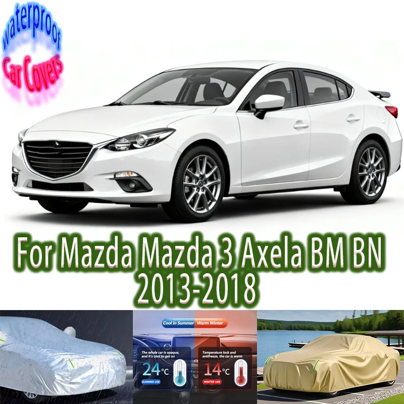 

For Mazda Mazda 3 Axela BM BN Outdoor Protection Full Car Covers Snow Cover Sunshade Waterproof Dustproof Car accessories