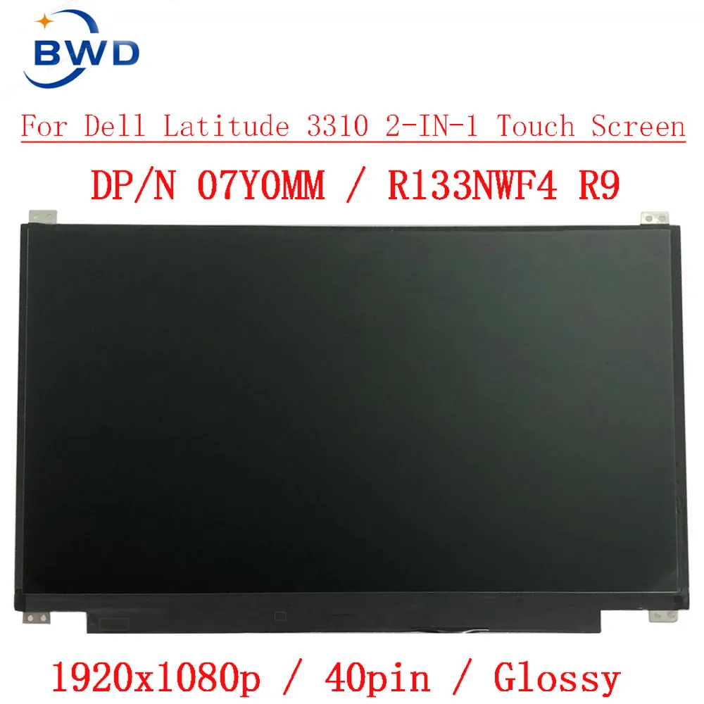 DP/N 07Y0MM R133NWF4 R9  For DELL Latitude 3310 2-IN-1 13.3