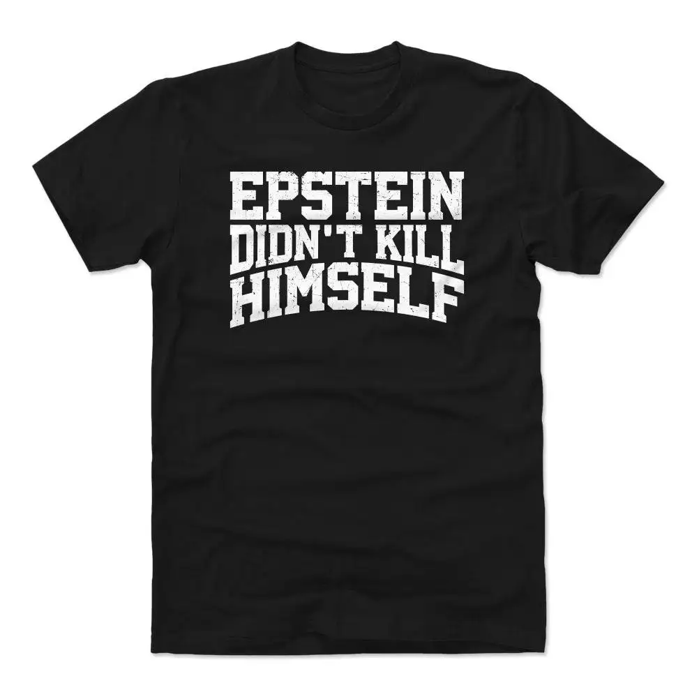 Political Men's Cotton T Shirt Lifestyles Epstein Didn't Kill Himself WHT