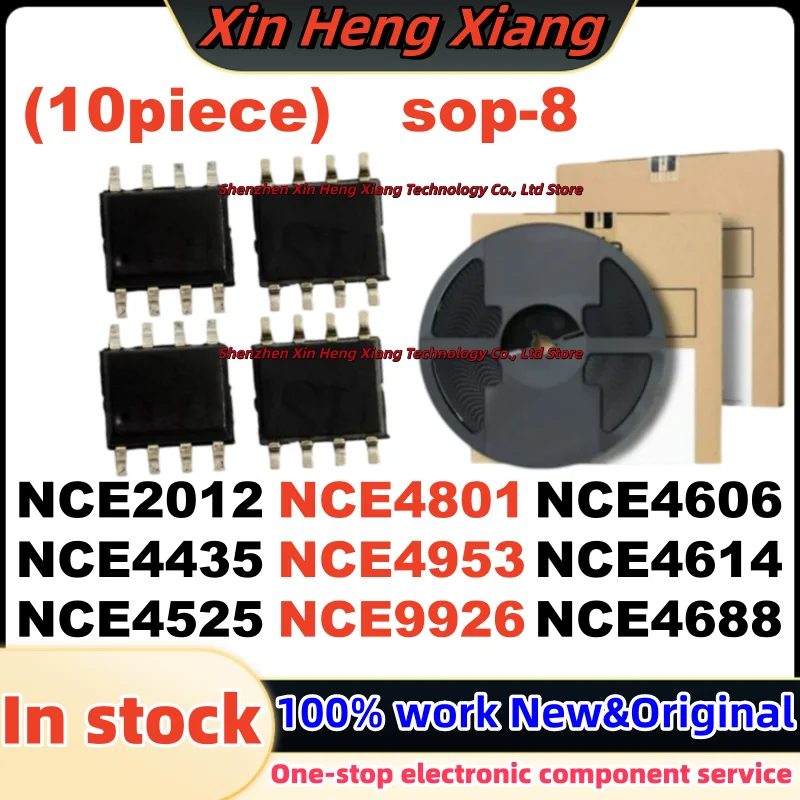 (10Pcs) NCE4606 NCE4614 NCE4688 NCE4801 NCE2012 NCE4435 NCE4525 NCE4953 NCE9926 SOP-8