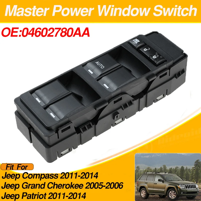 

04602780AA 4602780AA For Jeep Compass Grand Cherokee Patriot Electric Power Car Window Control Switch Button