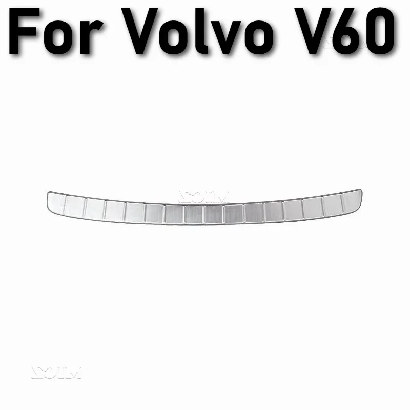 

For Volvo V60 2017 -2024 Car Accessories Stainless Steel Rear Bumper Protector Sill Trunk Tread Plate Trim Rear Styling