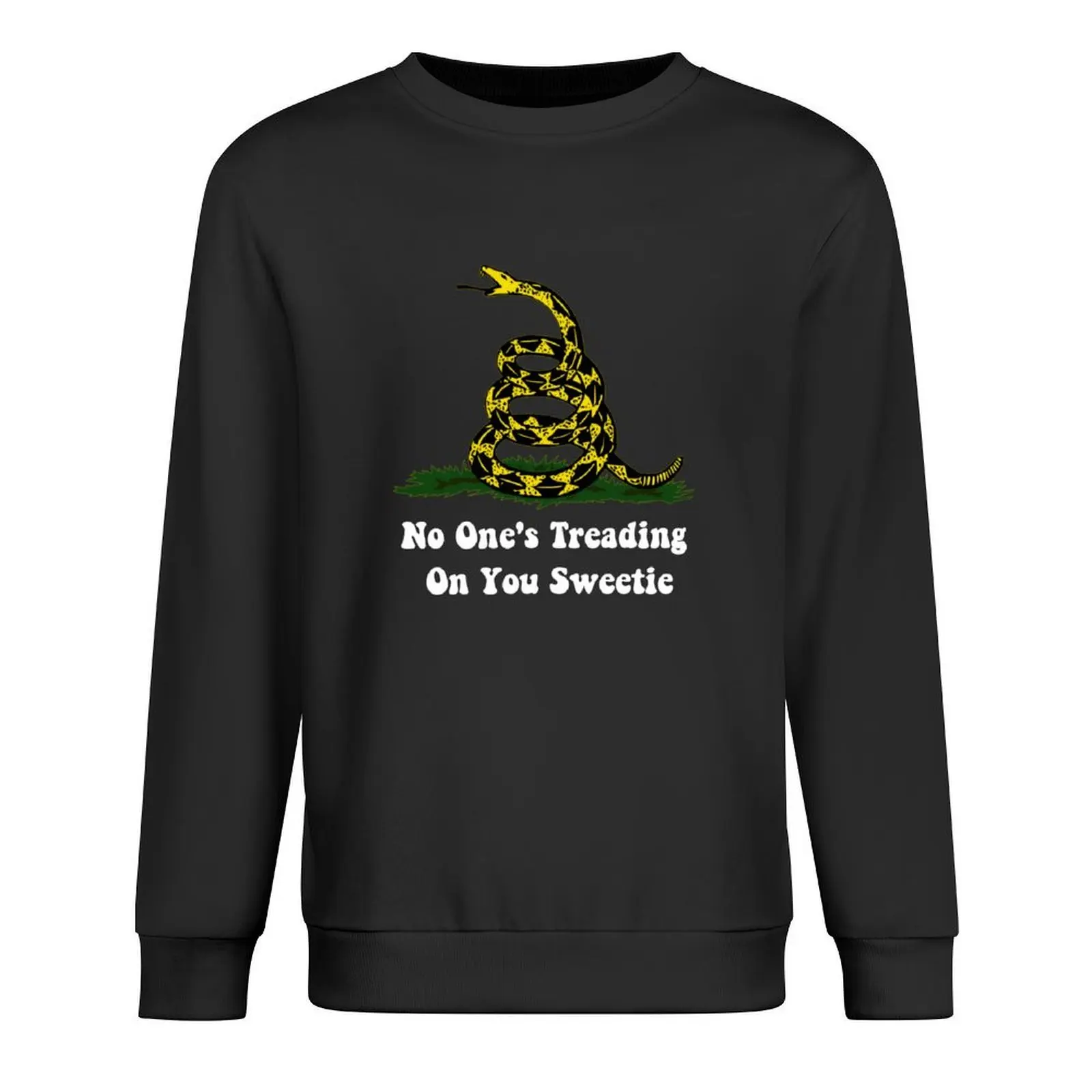

No One's Treading On You Sweetie Snake Pullover men clothing winter clothes men's coat tracksuit men's sweatshirts