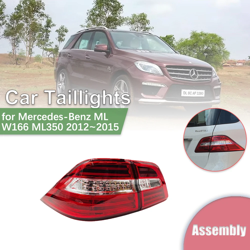 Car Tail Light for Mercedes-Benz ML W166 250 350 2012~2015 LED Rear Brake Fog Lamp Bumper Reflector Assembly Part Accessories
