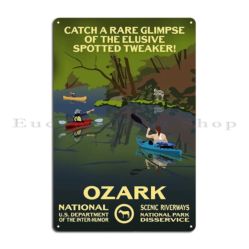 See The Elusive Spotted Tweaker Ozark National Scenic Riverways Metal Sign Home Pub Pub Plates Designs Plaques Tin Sign Poster