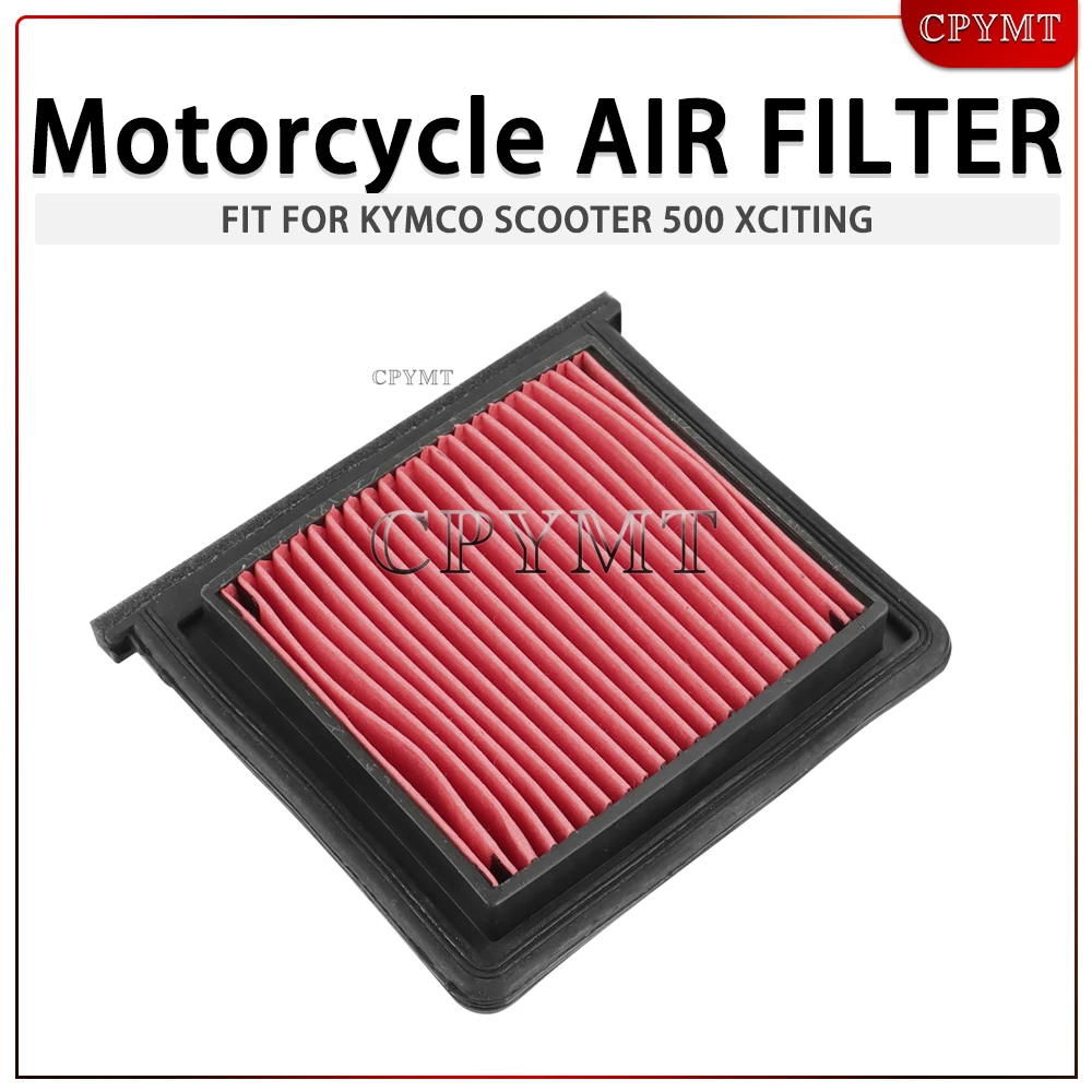 

Motorcycle Engine Parts Air Filter Cleaner fit For Kymco Scooter 500 Xciting 05-09 500 Xciting RI 10-16 00163096 1723C-LBA2-E00