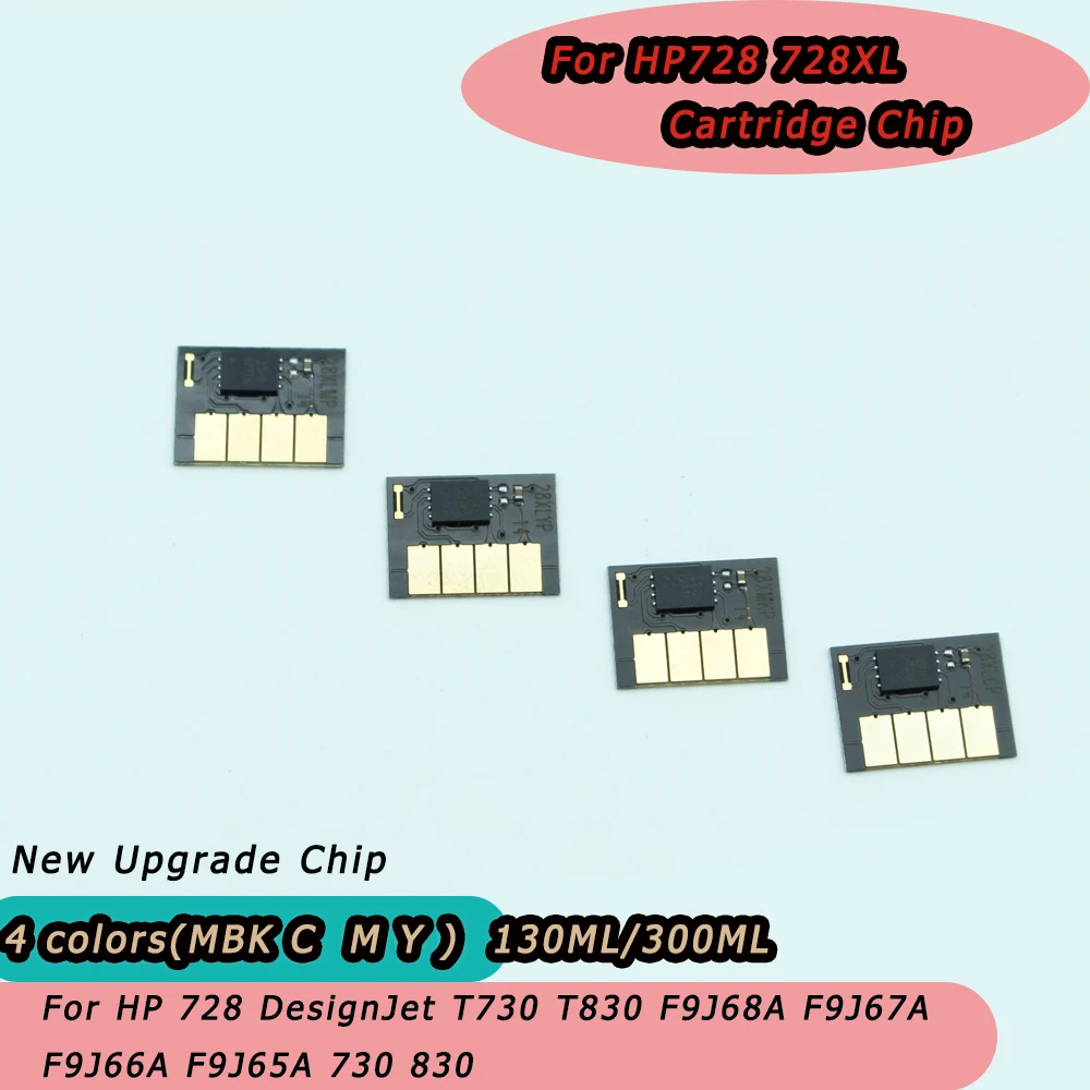 For HP728 Cartridge Chip New Upgrade Chip For HP 728 DesignJet T730 T830 F9J68A F9J67A F9J66A F9J65A 730 830 printer