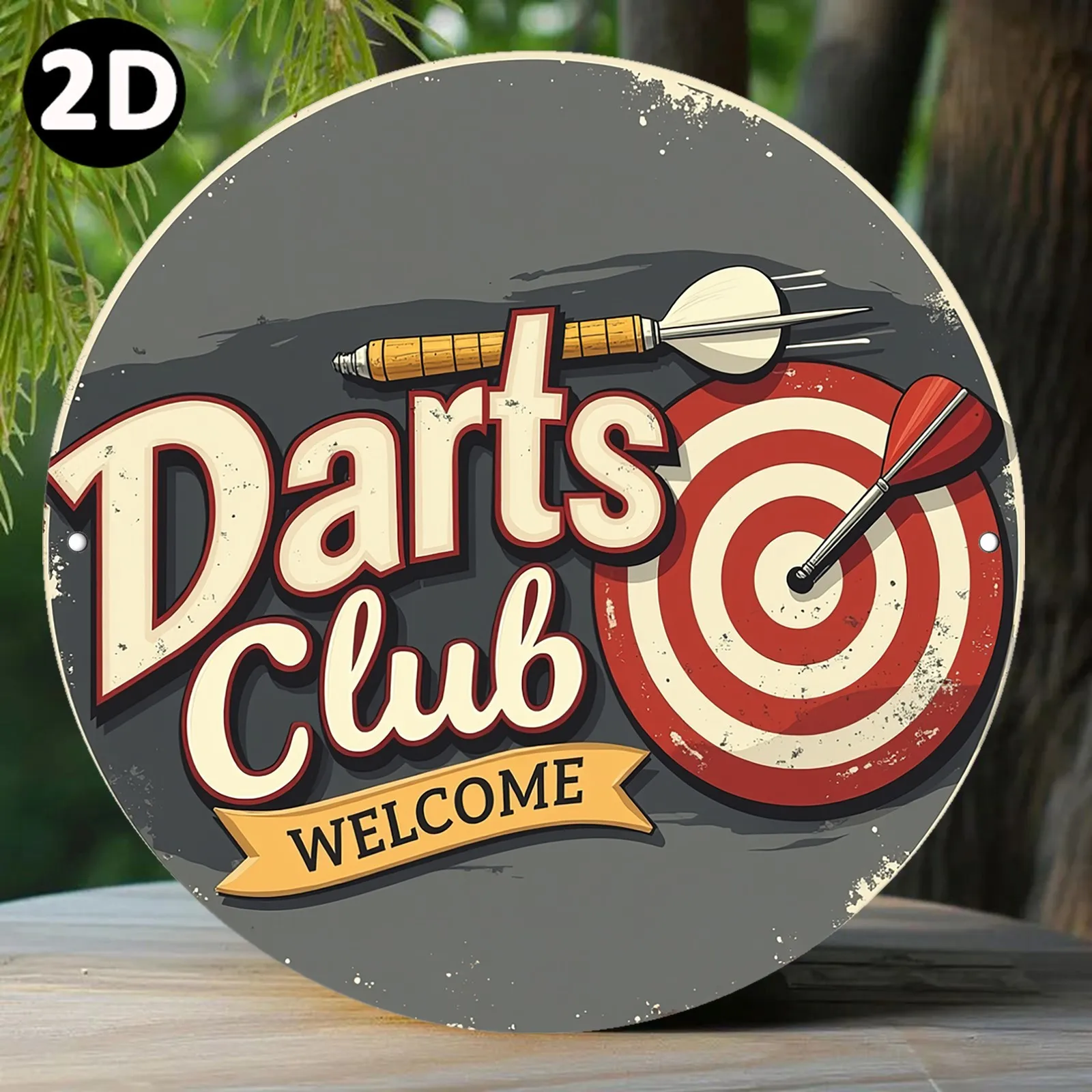 [2D Flach] Ein 2D-gedrucktes rundes Metallschild aus Aluminium mit Vintage-Stil Dart-Club-Willkommensdesign, perfekt