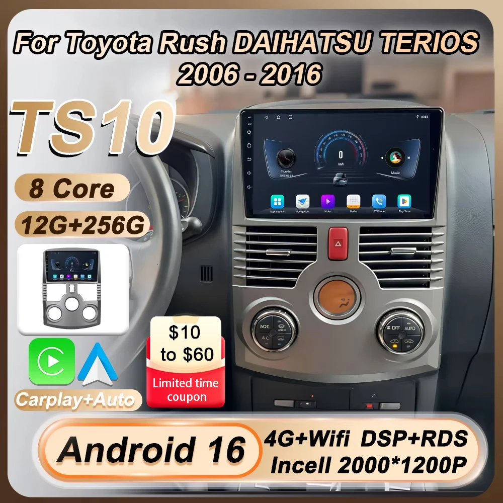 

Wireless Carplay Auto Car Radio For Toyota Rush DAIHATSU TERIOS 2006 - 2016 Android 16 2 Din Split Screen GPS 8 Core 5G Wifi DSP