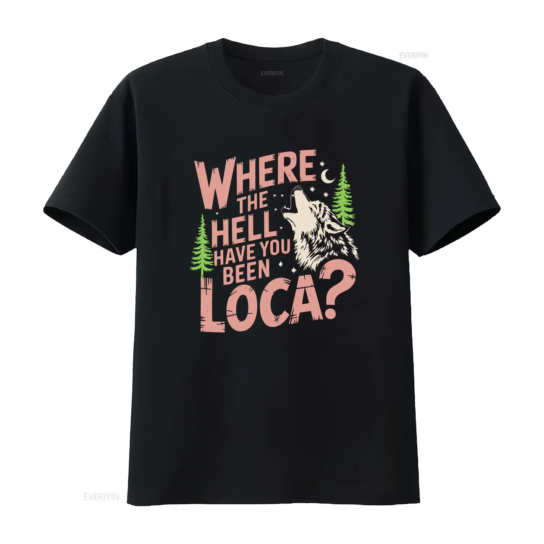 Vintage Where The Hell Have You Been Loca Style Classic or T Shirt vintage Washed Casual Stylish streetwear Versatile homme