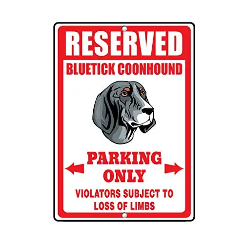 Engineer Grade tin Sign 8x12,Bluetick Coonhound Dog Reserved Parking Only,Iron Tin Sign Vintage for Cafe Bar Pub Home Beer  sign