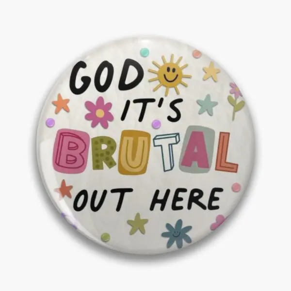 God It Is Brutal Out Here Olivia Rodrigo Customizable Soft Button Pin Women Creative Fashion Clothes Decor Gift Lover Jewelry
