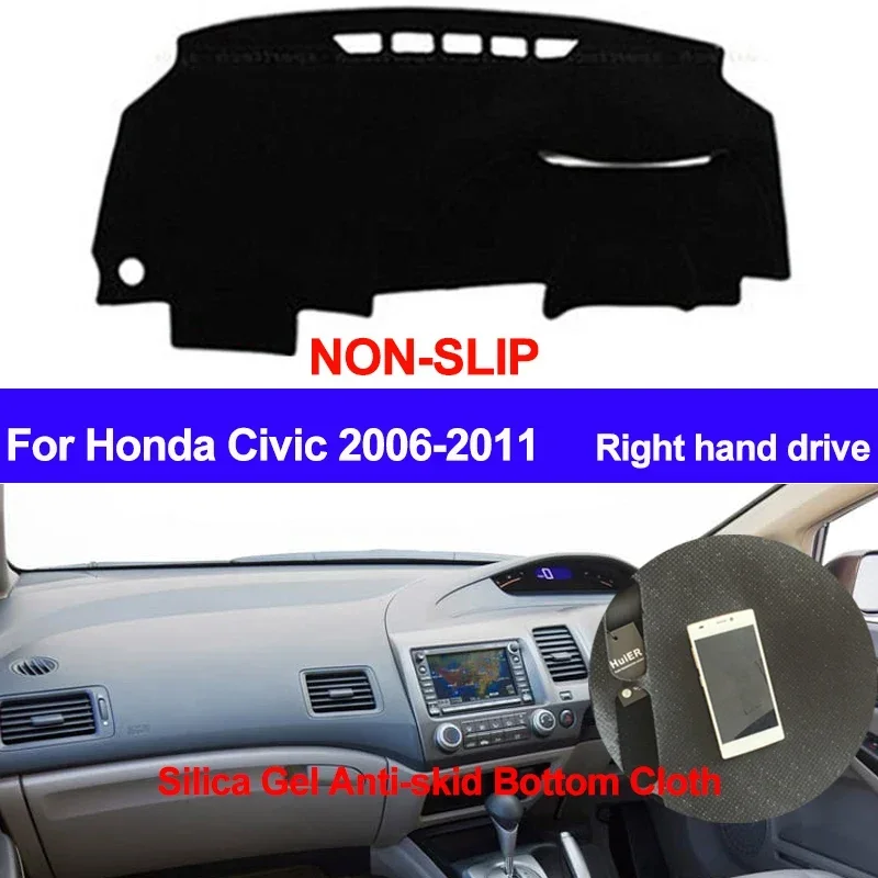 For Honda Civic 2006 2007 2008 2009 2010 2011 Right Hand Drive Dash Mat DashMat Silicone Car Dashboard Cover Car Styling