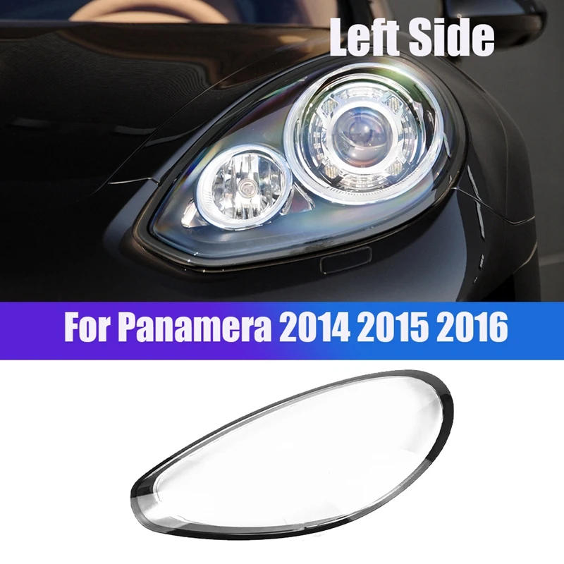 For Porsche Panamera 2014 2015 2016 Car Headlight Lens Cover Lamp Shade Lens Head Light Lamp Shell Cover Left Right