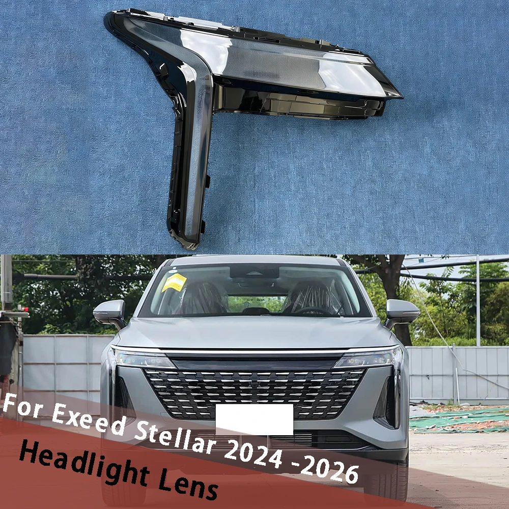 For Exeed Stellar 2024 2025 2026 Headlight Cover Headlamp Shell Headhights Lens Lampshade Housing Lamp Transparent Plexiglass