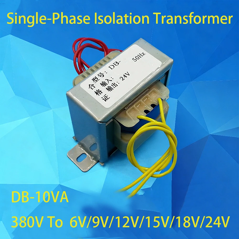 1Pcs EI48 Power Transformer 10W DB-10VA AC 380V To AC 6V/9V/12V/15V/18V/24V Single-Phase Isolation Transformer Output 2-Wire