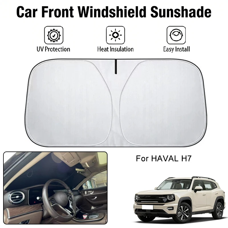 

Солнцезащитный экран на лобовое стекло автомобиля для HAVAL H7, защита от УФ-излучения, теплоизоляция, защита от солнца для салона автомобиля