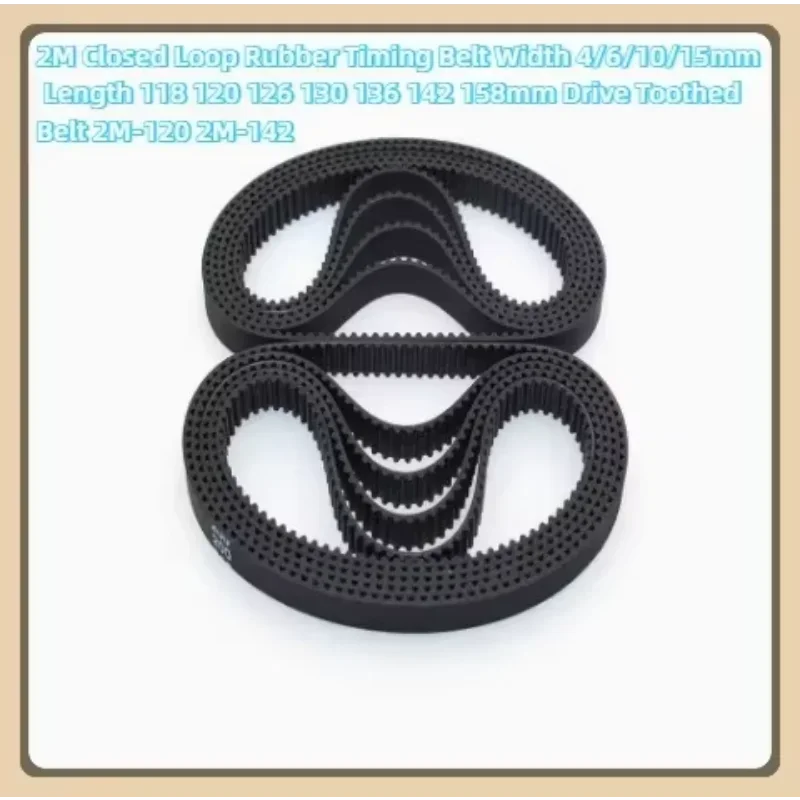 2M Closed Loop Rubber Timing Belt Width 4/6/10/15mm Length 118 120 126 130 136 142 158mm Drive Toothed Belt 2M-120 2M-142