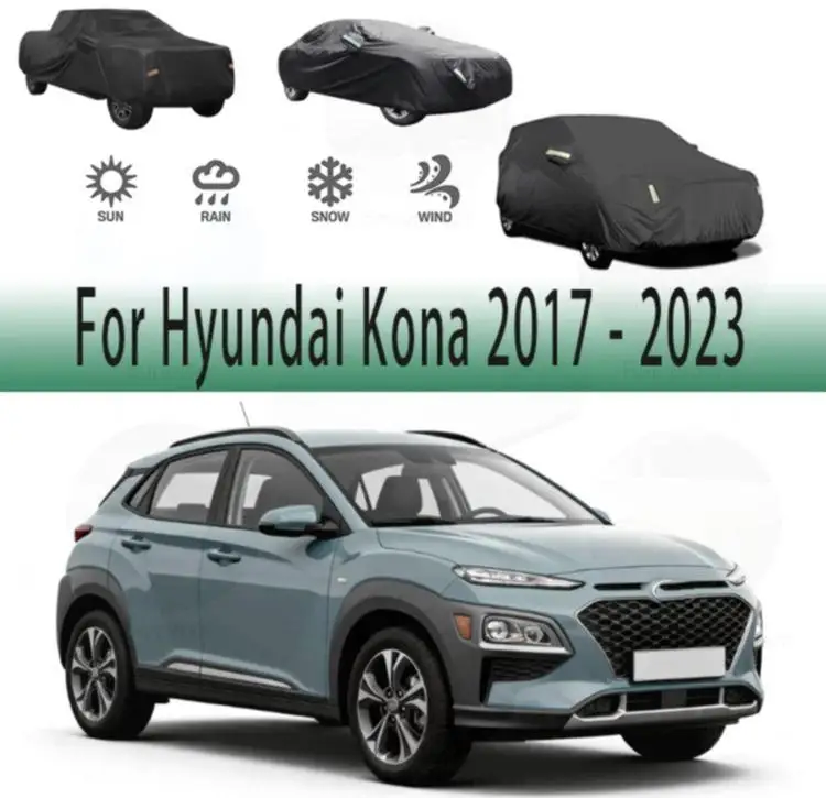 

For Outdoor Waterproof Dustproof Full for Hyundai Kona 2017-2023 Car Covers