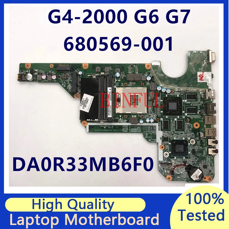 

680569-001 680569-501 680569-601 For HP G4-2000 G6-2000 G7-2000 DA0R33MB6F0 Laptop Motherboard HM76 100%Full Tested Working Well