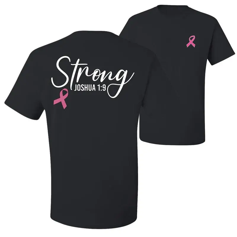 

Strong Joshua 1 9 Breast Cancer Front and Back Men T Shirt