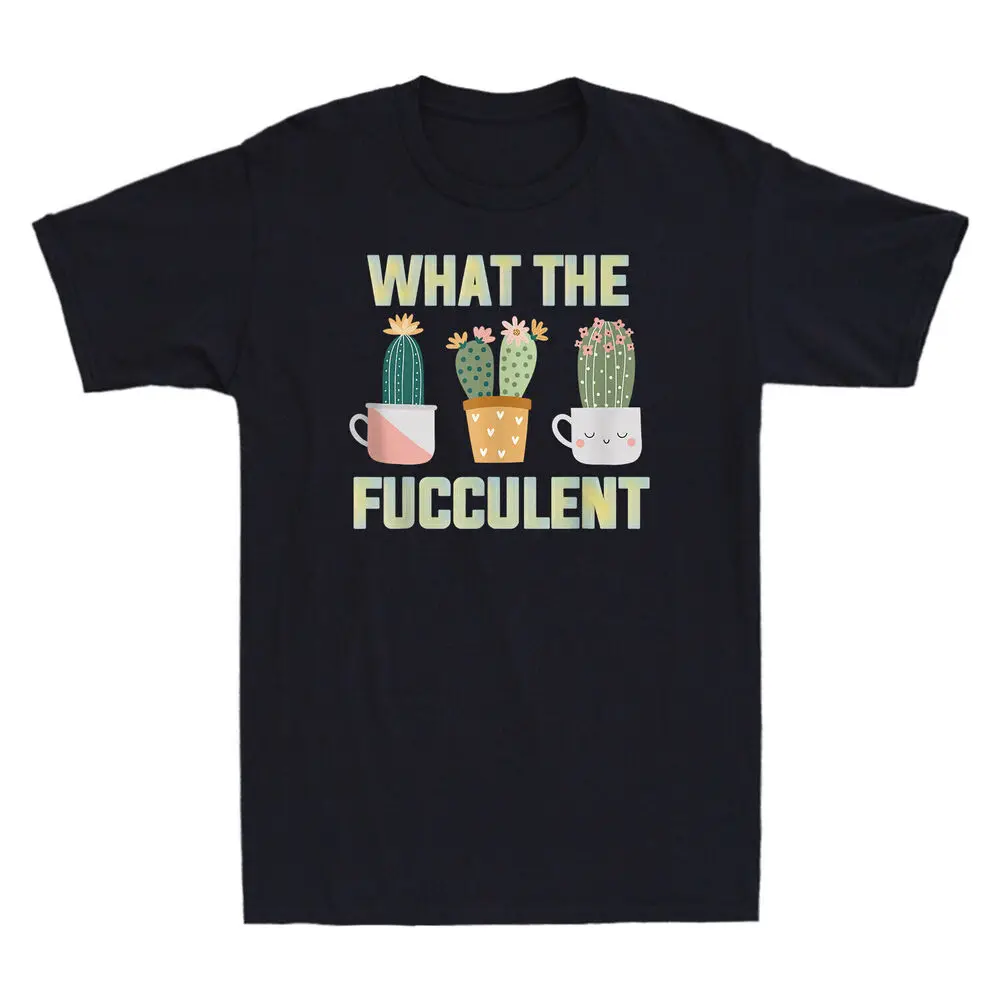 Wat De Fucculente Boho Cactus Sappige Planten Grappig Cadeau Heren Katoenen T-Shirt