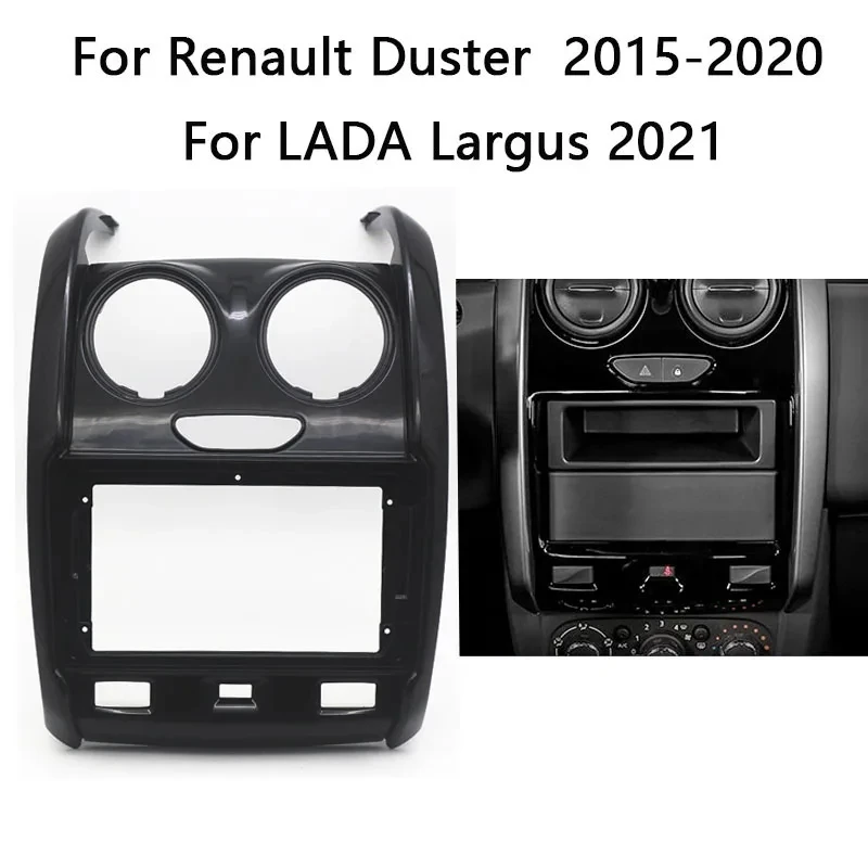 

Dash For Renault Duster 2015-2020 For LADA Largus 2021 Car Radio Fascia Frame Android Player Adapter Cover Stereo Panel Bezel