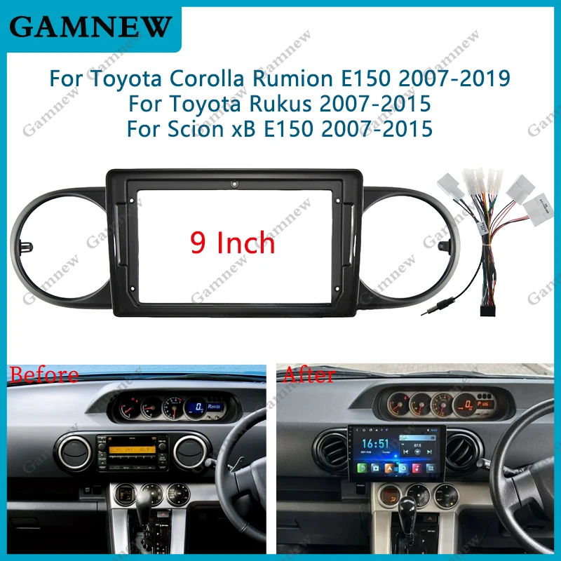 9 Inch Car Frame Fascia Adapter For Toyota Corolla Rumion E150 Rukus Scion xB E150 2007-2019 Android Radio Dash Fitting Panel