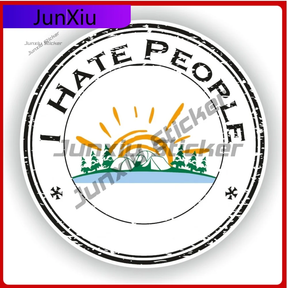 

I Hate People Round Seal Sticker Suv Bumper Decals V 125 Motorcycle Stickers Cat Camping Sticker Car Decoration Bike Accessories