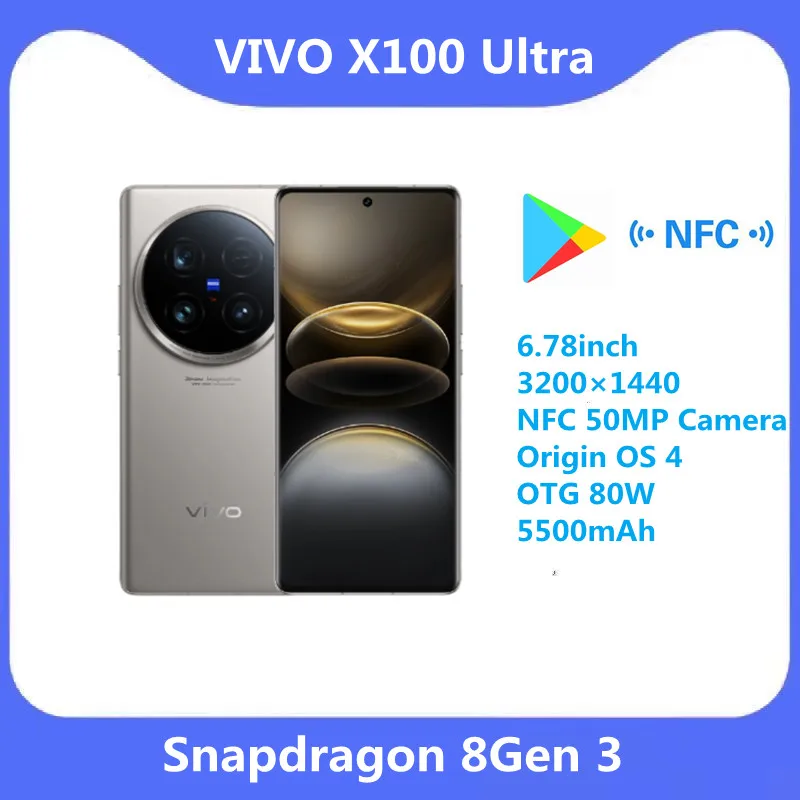 New VIVO X100 Ultra 5G Smart Phone Snapdragon 8 Gen 3 4nm 6.78‘’ AMOLED 120Hz Screen 5500mAh Battery 80W SuperCharge 50MP Camera