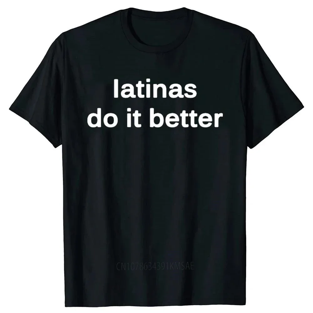 Latinas Do Better Print T-shirt Cute Men's Short Sleeve Tops Tees Harajuku Baby Tees Retro Latin Short Sleeve T Shirts Men