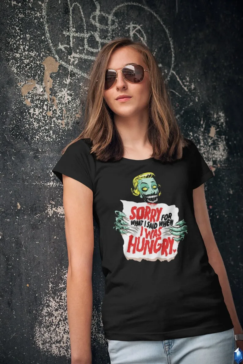 Zombie Women T-Shirt Unisex Adult Funny Sorry For What I Said Hungry Sizes 2022