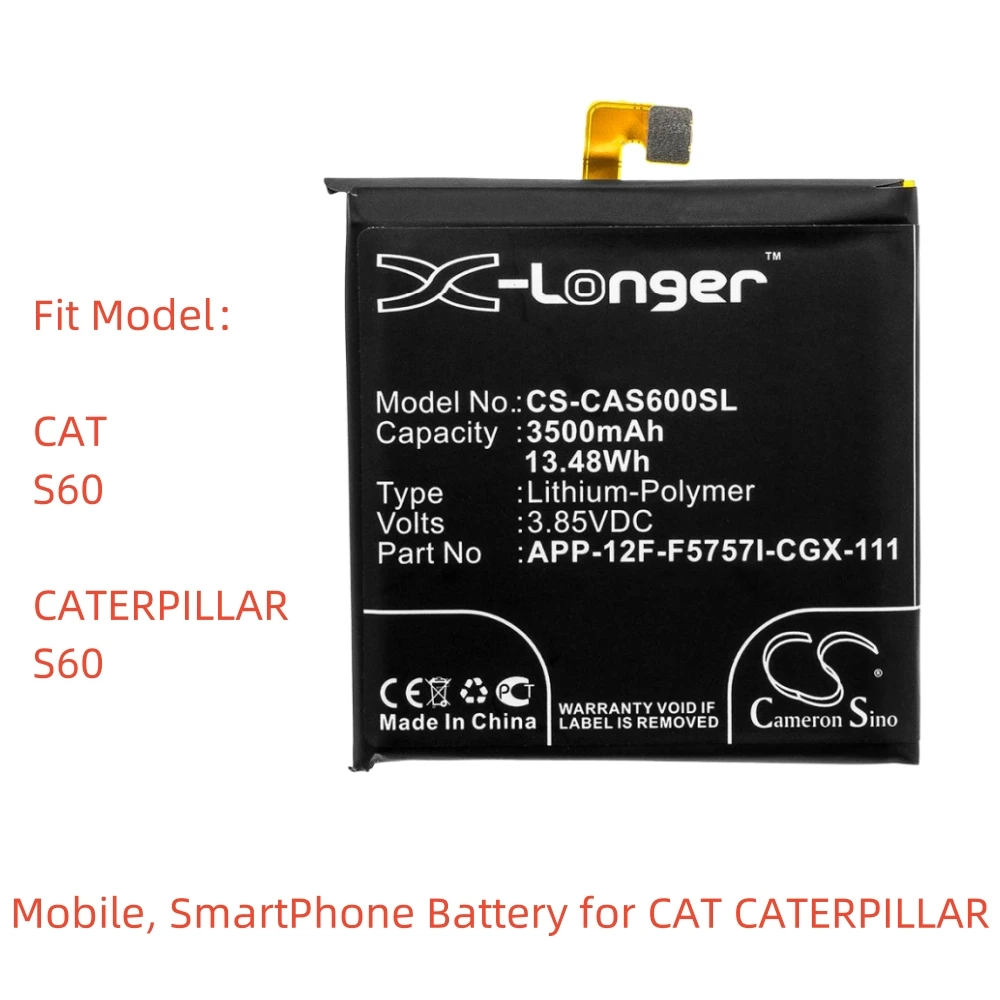 

Li-Polymer Mobile, SmartPhone Battery for CAT CATERPILLAR,3.85V,3500mAh,S60,APP-12F-F5757I-CGX-111