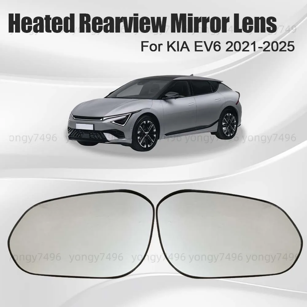 

Car Wide Angle Heated Rearview Mirror Lens For KIA EV6 2021 2022 2023 2024 2025 Cars Accessories Replace With Accessories