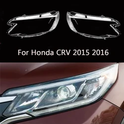 For Honda CRV 2015 2016 Headlight Cover Headlamp Shell Mask Transparent Lampshdade Lens Plexiglass Auto Replacement Parts