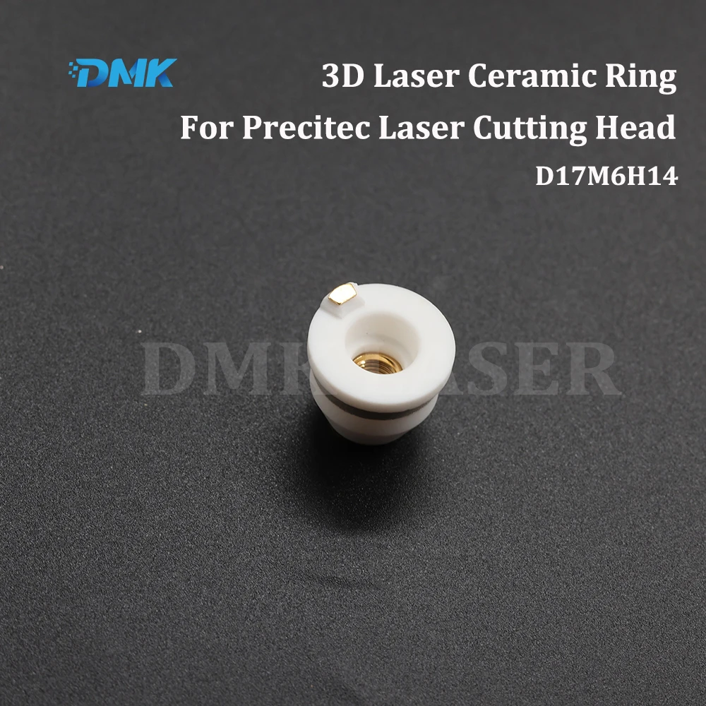 DMK Precitec 3D Laser Ceramic Ring Fiber Laser Cutting Head Nozzle Holder For Precitec Laser Cutting Head