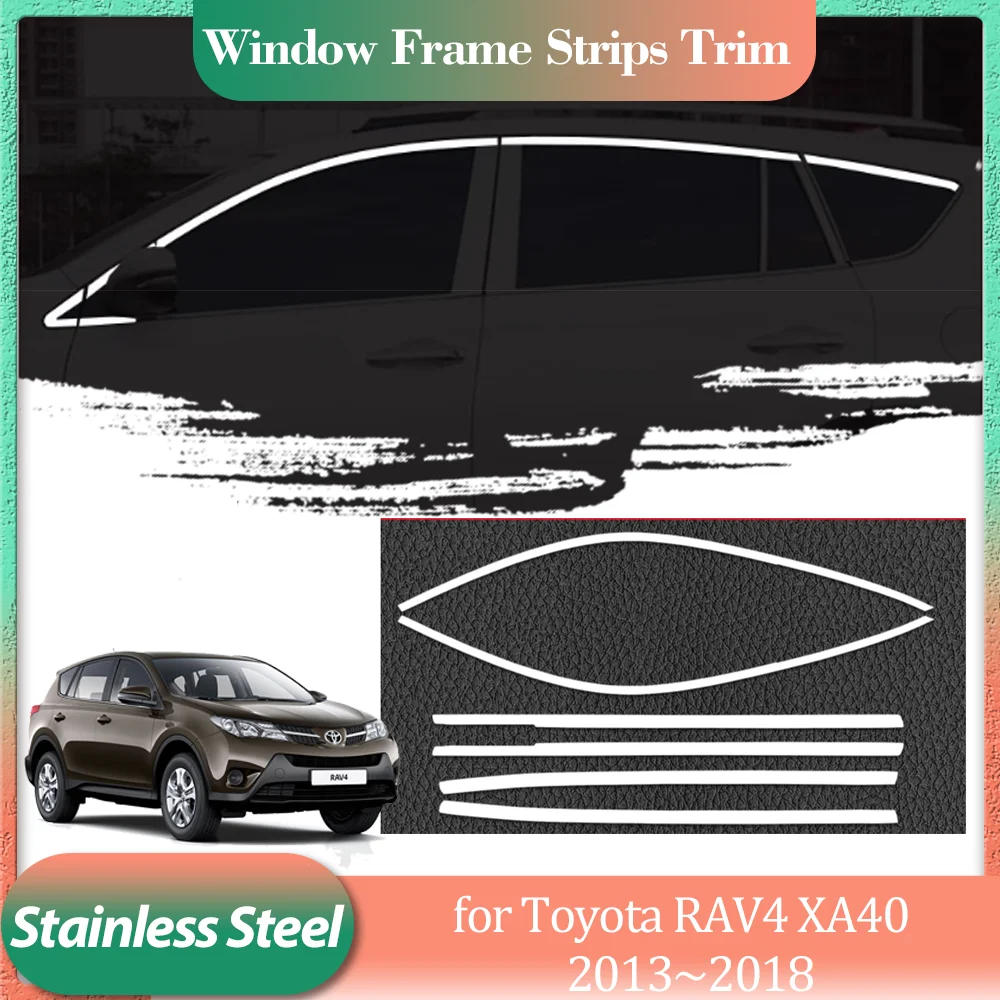 for Toyota RAV4 XA40 40 2013~2018 2014 Silver Stainless Steel Car Door Window Frame Window Sill Trim Sticker Part Accessories