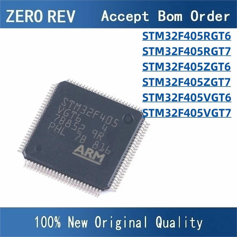 100% New STM32F405RGT6 STM32F405RGT7 LQFP64 STM32F405ZGT6 STM32F405ZGT7 LQFP144 STM32F405VGT6 STM32F405VGT7 LQFP100 chips ic