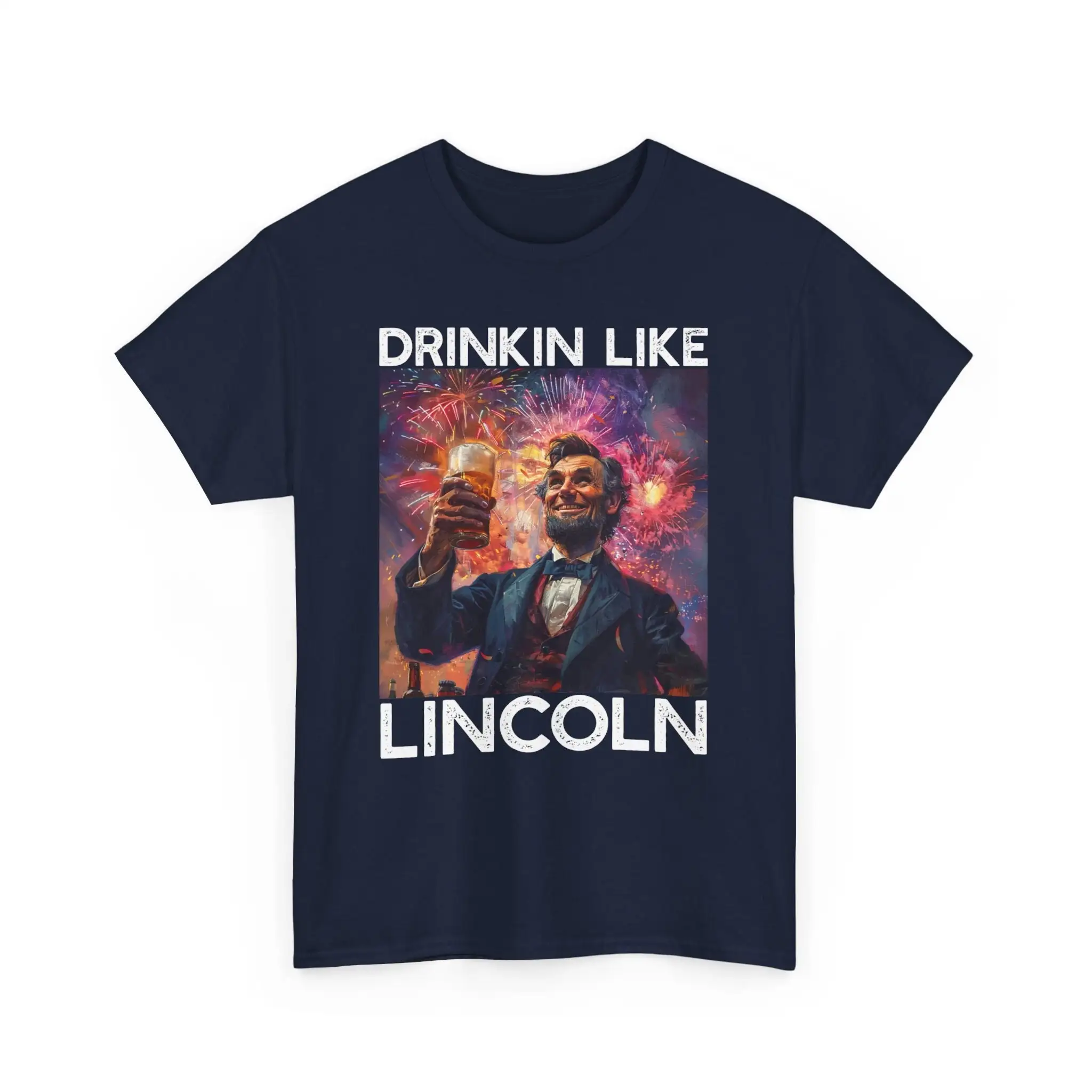 Drinkin Like Lincoln July 4Th Bbq Beer Party T Shirt For Funny American Lover Independence Day