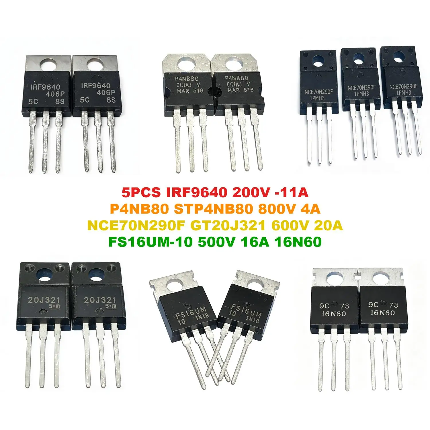 IRF9640 200V -11A P4NB80 STP4NB80 800V 4A NCE70N290F GT20J321 600V 20A FS16UM-10 500V 16A 16N60