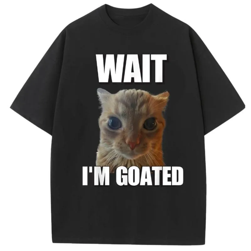 

Funny Cat Meme T-Shirt Wait I’m Goated Graphic Tee for Men Women Oversized Streetwear Trendy Humor Shirt Gift for Youth