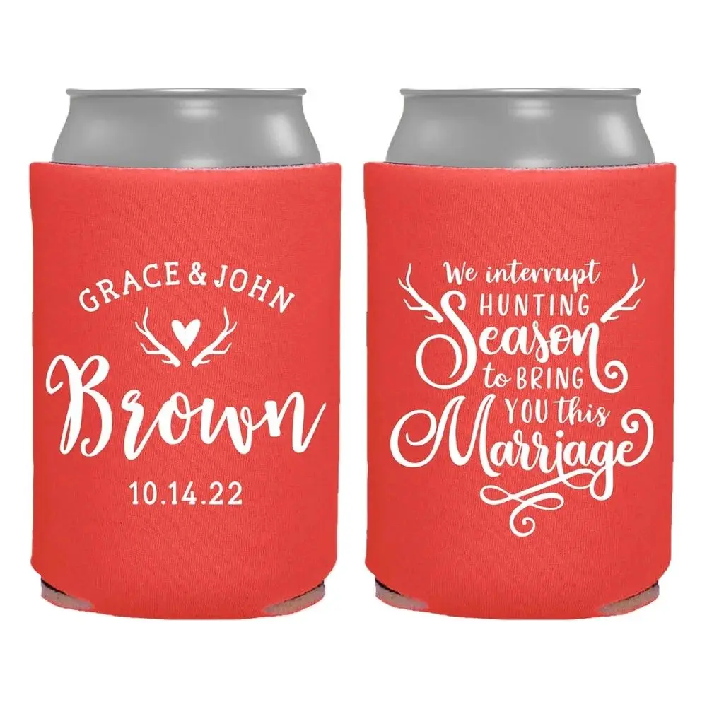 Personalized Wedding Favors, We Interrupt Hunting Season to Bring This Marriage, Customized Wedding Can Coolers, Beverage Insula