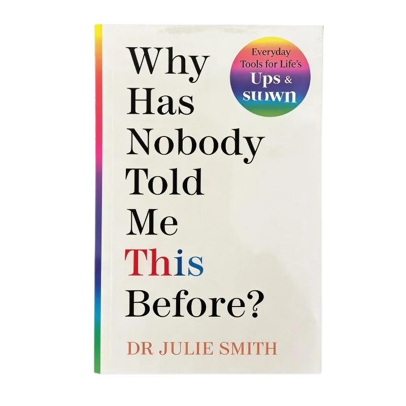 Why Has Nobody Told Me This Before? By Julie Smith Paperback