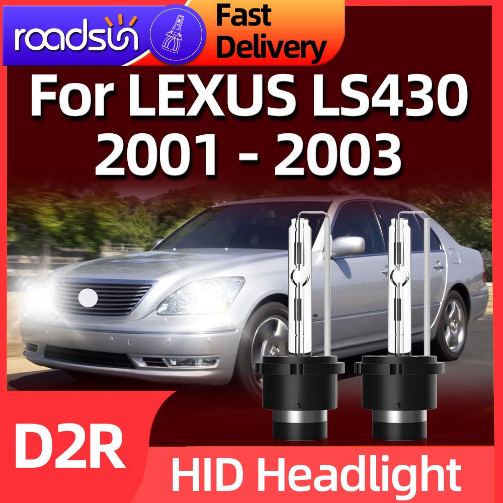 

Roadsun 2PCS 6000K D2R HIgh brightness 35W Car Headlights Xenon HID Bulb For LEXUS LS430 2001 2002 2003