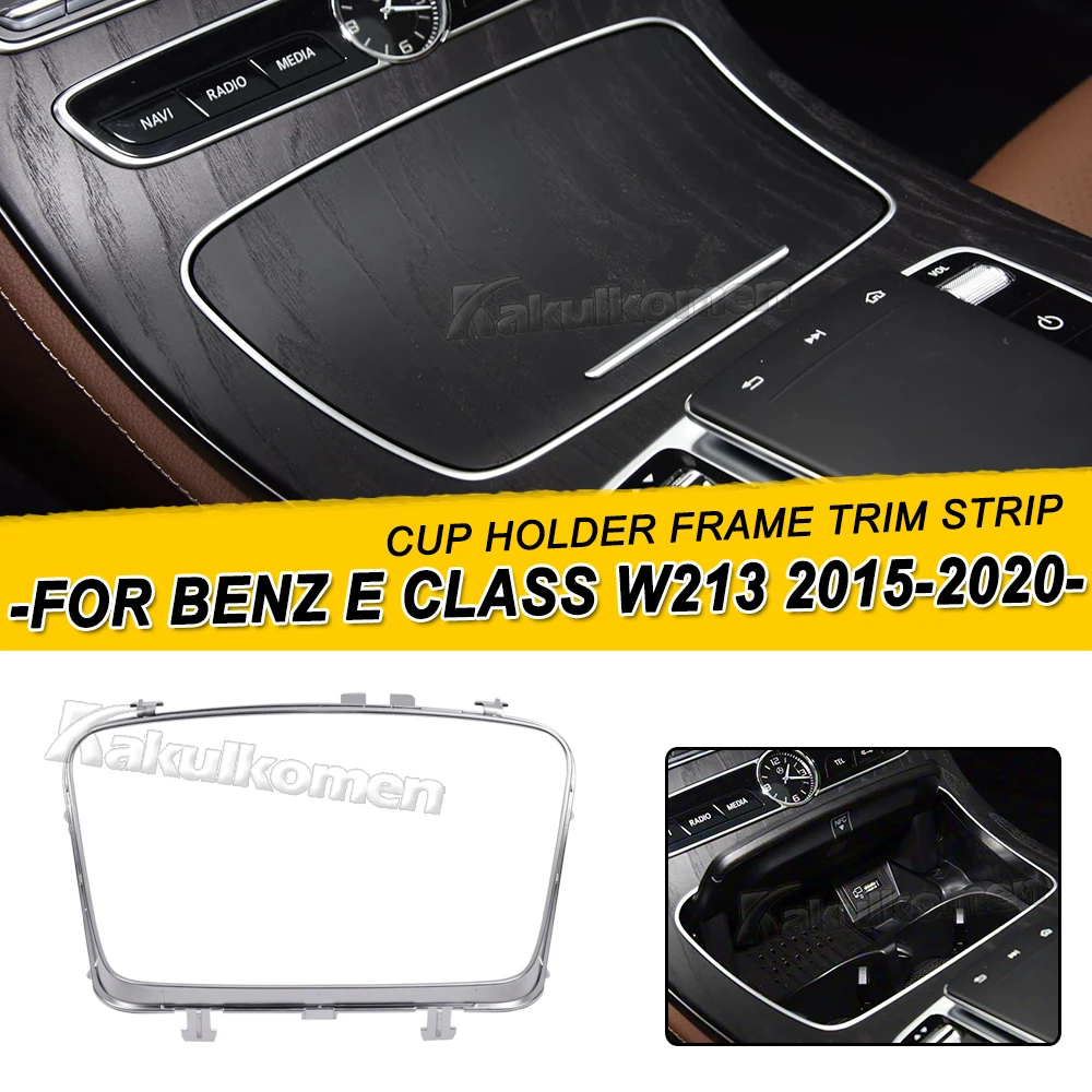 For Mercedes Benz E Class W213 2015-2020 Chrome Frame Central Armrest Water Cup Holder Trim Strip Ashtray Cover Plating Strip