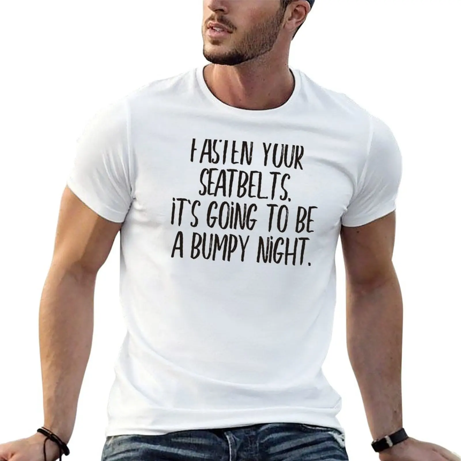 

Fasten your seatbelts (black) T-Shirt t shirts for man graphic tees t shirt man casual T-Shirt