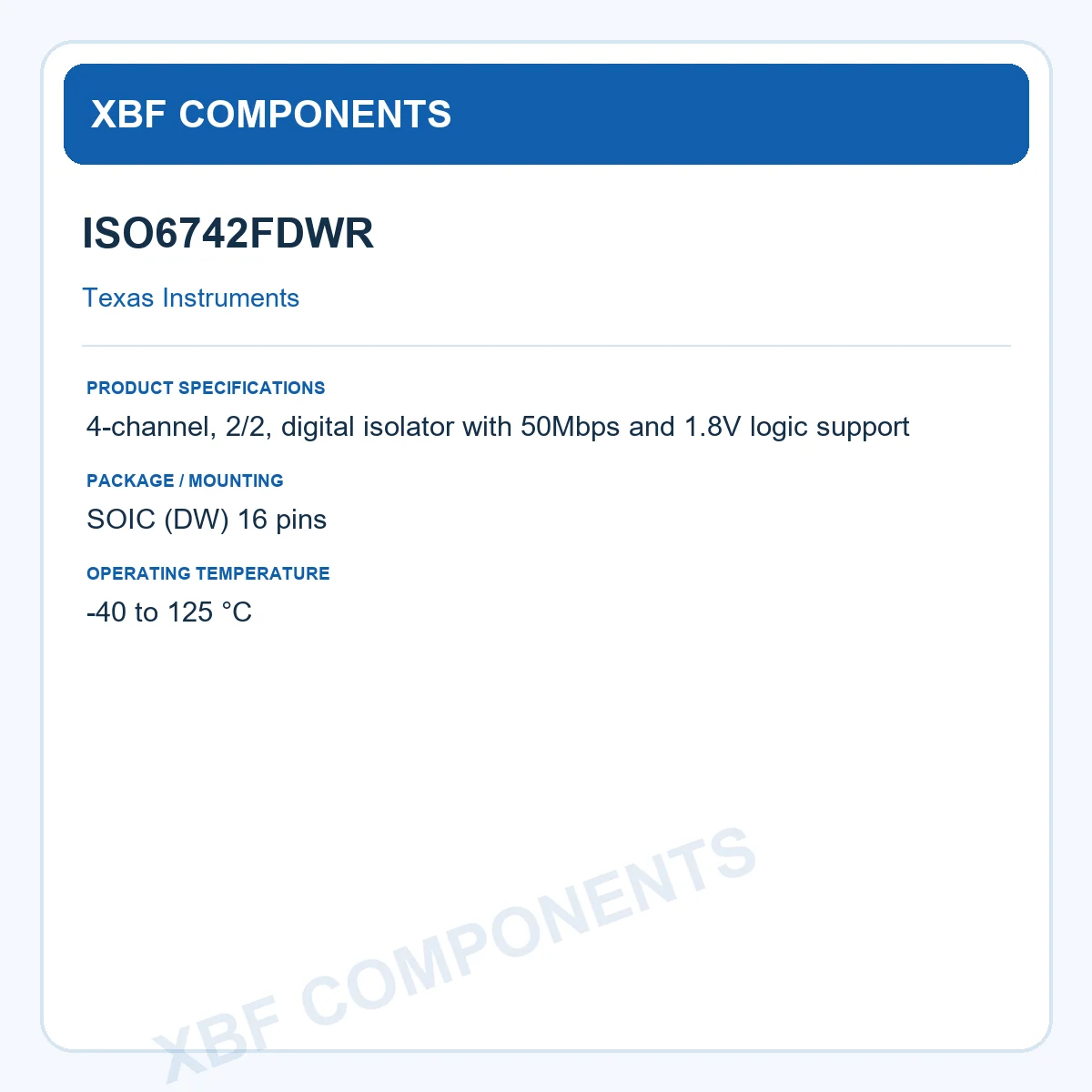 ISO6742FDWR Texas Instruments Digital Isolator IC 4-channel 1.8V SOIC (DW) 16 pins