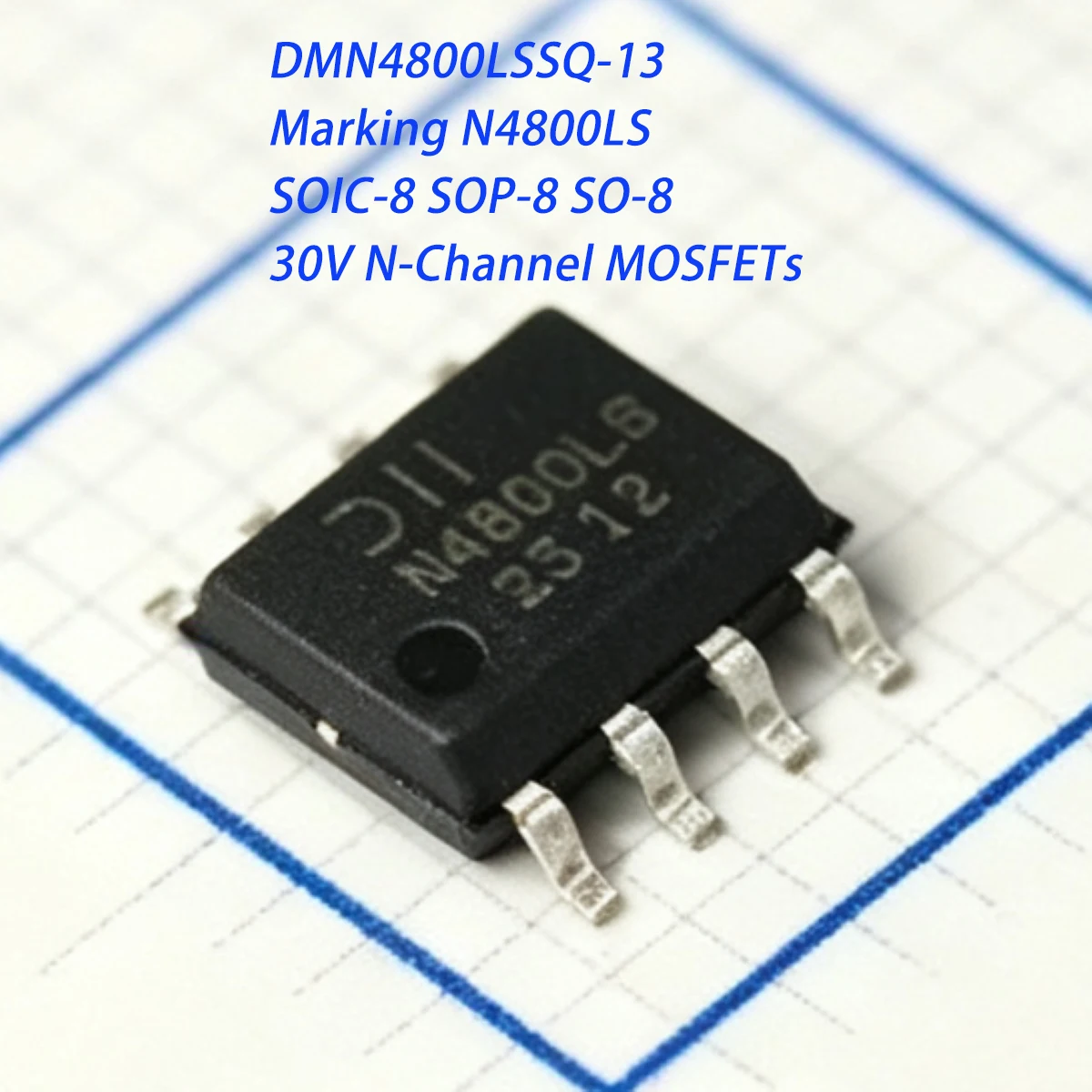 10PCS DMN4800LSSQ-13 Marking N4800LS SOIC-8 SOP-8 1.46W 30V 8.6A 20mΩ@4.5V N-Channel NEW Original Field-Effect Transistor MOSFET